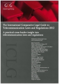 「The International Comparative Legal Guide to: Telecommunication Laws and Regulations 2012」 「The International Comparative Legal Guide to: Telecommunication Laws and Regulations 2012」
